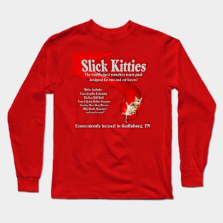 Slick Kitties Waterless Water Park Long Sleeve T-Shirt